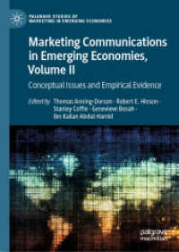 Marketing Communications in Emerging Economies, Volume II : Conceptual Issues and Empirical Evidence (Palgrave Studies of Marketing in Emerging Economies)