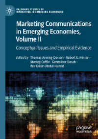 Marketing Communications in Emerging Economies, Volume II : Conceptual Issues and Empirical Evidence (Palgrave Studies of Marketing in Emerging Economies)