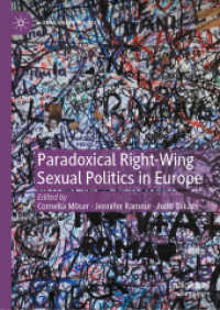 Paradoxical Right-Wing Sexual Politics in Europe (Global Queer Politics)