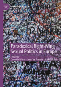 Paradoxical Right-Wing Sexual Politics in Europe (Global Queer Politics)