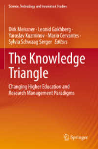 The Knowledge Triangle : Changing Higher Education and Research Management Paradigms (Science, Technology and Innovation Studies)