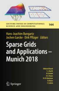 Sparse Grids and Applications - Munich 2018 (Lecture Notes in Computational Science and Engineering)