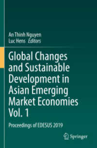 Global Changes and Sustainable Development in Asian Emerging Market Economies Vol. 1 : Proceedings of EDESUS 2019 （2022）