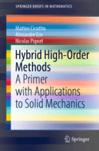 Hybrid High-Order Methods : A Primer with Applications to Solid Mechanics (Springerbriefs in Mathematics)