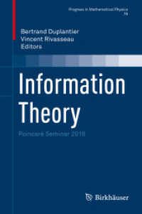 Information Theory : Poincaré Seminar 2018 (Progress in Mathematical Physics)
