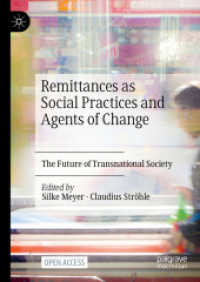 Remittances as Social Practices and Agents of Change : The Future of Transnational Society （2021）