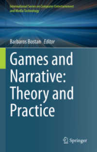Games and Narrative: Theory and Practice (International Series on Computer Entertainment and Media Technology)
