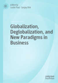 グローバル化、脱グローバル化とビジネスの新パラダイム<br>Globalization, Deglobalization, and New Paradigms in Business