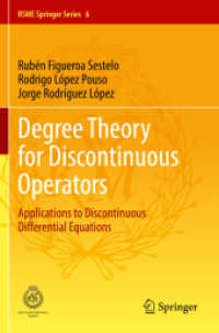 Degree Theory for Discontinuous Operators : Applications to Discontinuous Differential Equations (Rsme Springer Series)