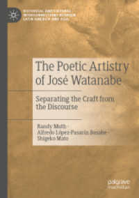 The Poetic Artistry of José Watanabe : Separating the Craft from the Discourse (Historical and Cultural Interconnections between Latin America and Asia)