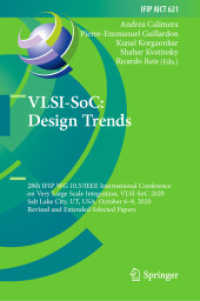 VLSI-SoC: Design Trends : 28th IFIP WG 10.5/IEEE International Conference on Very Large Scale Integration, VLSI-SoC 2020, Salt Lake City, UT, USA, October 6-9, 2020, Revised and Extended Selected Papers (Ifip Advances in Information and Communication
