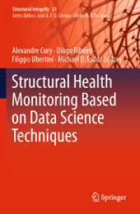 Structural Health Monitoring Based on Data Science Techniques (Structural Integrity) （2022）