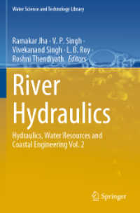 River Hydraulics : Hydraulics, Water Resources and Coastal Engineering Vol. 2 (Water Science and Technology Library)