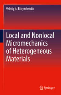 Local and Nonlocal Micromechanics of Heterogeneous Materials （2022）