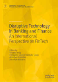 Disruptive Technology in Banking and Finance : An International Perspective on FinTech (Palgrave Studies in Financial Services Technology)