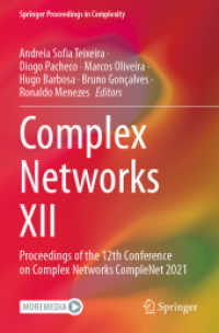 Complex Networks XII : Proceedings of the 12th Conference on Complex Networks CompleNet 2021 (Springer Proceedings in Complexity) （2021）