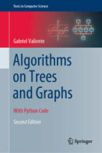 ツリー・グラフ上のアルゴリズム（テキスト）<br>Algorithms on Trees and Graphs : With Python Code (Texts in Computer Science) （2ND）