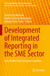 Development of Integrated Reporting in the SME Sector : Case Studies from European Countries (Csr, Sustainability, Ethics & Governance)
