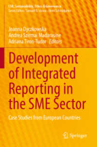 Development of Integrated Reporting in the SME Sector : Case Studies from European Countries (Csr, Sustainability, Ethics & Governance)