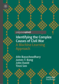 Identifying the Complex Causes of Civil War : A Machine Learning Approach