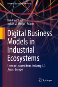Digital Business Models in Industrial Ecosystems : Lessons Learned from Industry 4.0 Across Europe (Future of Business and Finance)