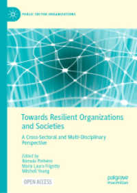 Towards Resilient Organizations and Societies : A Cross-Sectoral and Multi-Disciplinary Perspective (Public Sector Organizations)