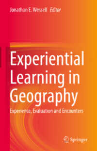 Experiential Learning in Geography : Experience, Evaluation and Encounters