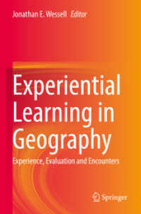 Experiential Learning in Geography : Experience, Evaluation and Encounters