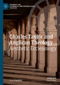 Charles Taylor and Anglican Theology : Aesthetic Ecclesiology (Pathways for Ecumenical and Interreligious Dialogue)