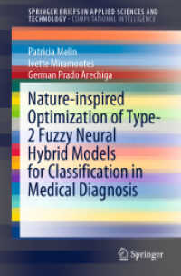 Nature-inspired Optimization of Type-2 Fuzzy Neural Hybrid Models for Classification in Medical Diagnosis (Springerbriefs in Applied Sciences and Technology)