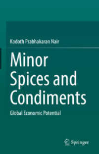 Minor Spices and Condiments : Global Economic Potential