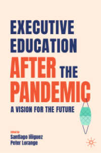 パンデミック後の経営者教育<br>Executive Education after the Pandemic : A Vision for the Future