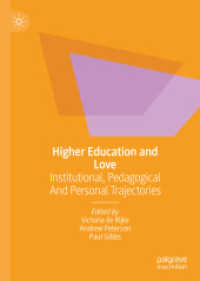 Higher Education and Love : Institutional, Pedagogical and Personal Trajectories