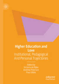 Higher Education and Love : Institutional, Pedagogical and Personal Trajectories （2021）
