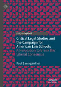 批判的法学研究と米国のロースクール<br>Critical Legal Studies and the Campaign for American Law Schools : A Revolution to Break the Liberal Consensus