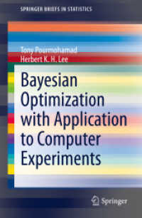 Bayesian Optimization with Application to Computer Experiments (Springerbriefs in Statistics)