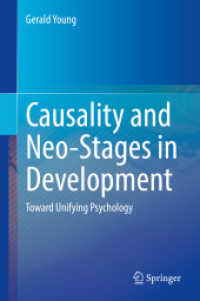 Causality and Neo-Stages in Development : Toward Unifying Psychology