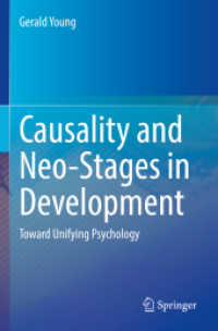 Causality and Neo-Stages in Development : Toward Unifying Psychology