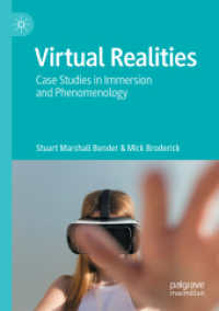 Virtual Realities : Case Studies in Immersion and Phenomenology