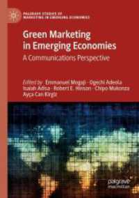 Green Marketing in Emerging Economies : A Communications Perspective (Palgrave Studies of Marketing in Emerging Economies)