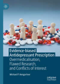 Evidence-biased Antidepressant Prescription : Overmedicalisation, Flawed Research, and Conflicts of Interest