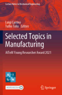 Selected Topics in Manufacturing : AITeM Young Researcher Award 2021 (Lecture Notes in Mechanical Engineering) （2022）