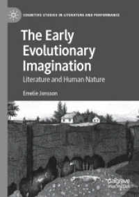 The Early Evolutionary Imagination : Literature and Human Nature (Cognitive Studies in Literature and Performance)