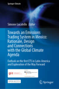 Towards an Emissions Trading System in Mexico: Rationale, Design and Connections with the Global Climate Agenda : Outlook on the first ETS in Latin-America and Exploration of the Way Forward (Springer Climate)
