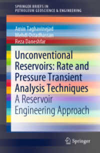 Unconventional Reservoirs: Rate and Pressure Transient Analysis Techniques : A Reservoir Engineering Approach (Springerbriefs in Petroleum Geoscience & Engineering)