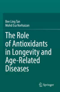 The Role of Antioxidants in Longevity and Age-Related Diseases （2021）