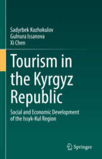 Tourism in the Kyrgyz Republic : Social and Economic Development of the Issyk-Kul Region