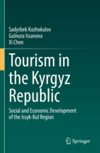 Tourism in the Kyrgyz Republic : Social and Economic Development of the Issyk-Kul Region