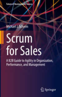 Scrum for Sales : A B2B Guide to Agility in Organization, Performance, and Management (Future of Business and Finance)
