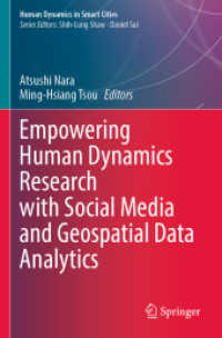 Empowering Human Dynamics Research with Social Media and Geospatial Data Analytics (Human Dynamics in Smart Cities)